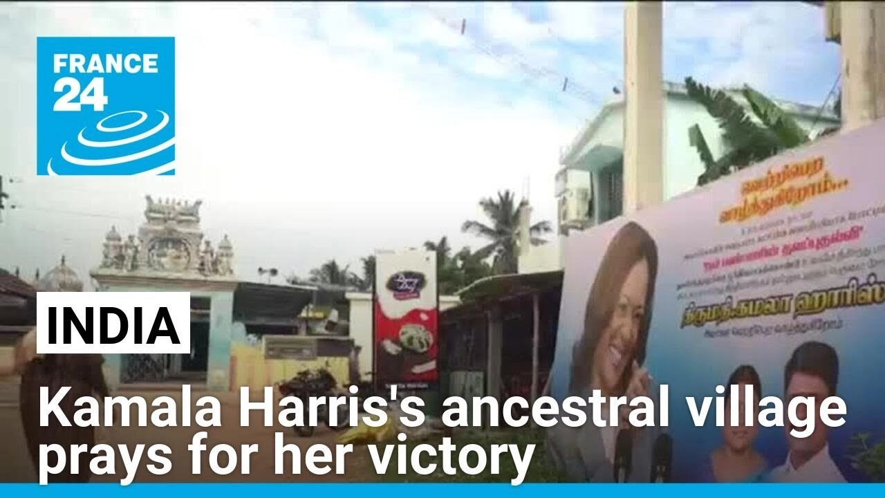 Indian village celebrates Kamala Harris's roots, prays for her success • FRANCE 24 English