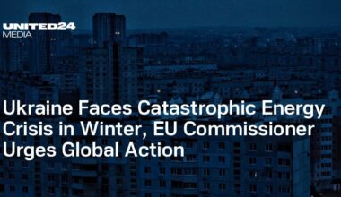 Ukraine Faces Catastrophic Energy Crisis in Winter, EU Commissioner Urges Global Action