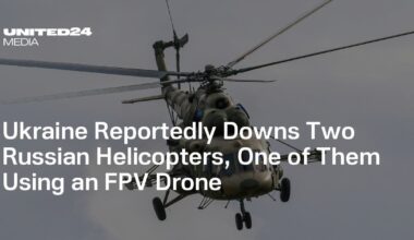 Ukraine Reportedly Downs Two Russian Helicopters, One of Them Using an FPV Drone