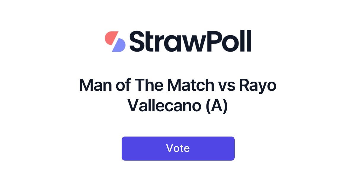 POLL: Man of The Match vs Rayo Vallecano