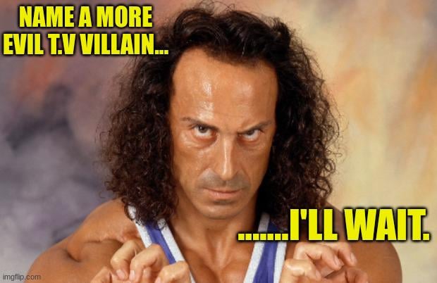 Wolf from Gladiators.....the most evil villain in British T.V History!