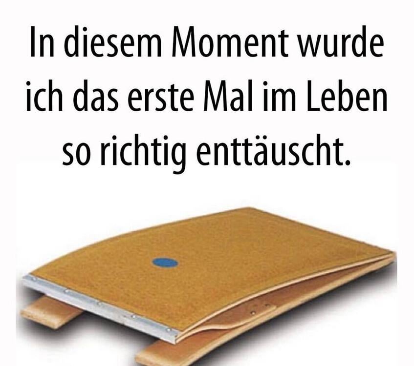 So eine Enttäuschung 😒