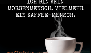 top Lustige Sprüche Kaffee für humorvolle Morgen