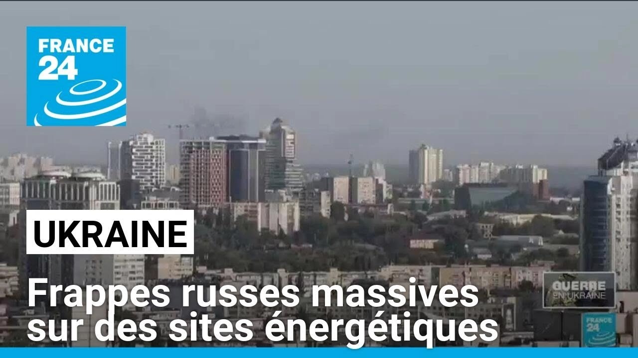 Ukraine : plusieurs morts dans des frappes russes massives sur les sites énergétiques