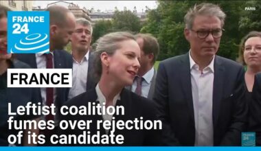 France's leftist coalition fumes over Macron's rejection of its candidate to become PM • FRANCE 24