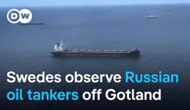 Sweden sounds alarm over Russian oil tankers | Focus on Europe