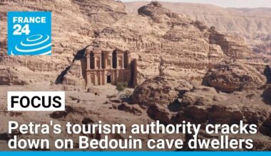 Jordan: Petra's tourism authority cracks down on Bedouin cave dwellers • FRANCE 24 English