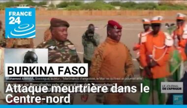 Burkina Faso : le village de Barsalogho pris d'assaut par des "terroristes" • FRANCE 24