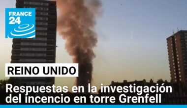 Reino Unido: incendio en la torre Grenfell fue producto de la negligencia, según investigación