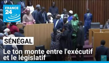 Sénégal : le ton monte entre l'exécutif et le législatif • FRANCE 24