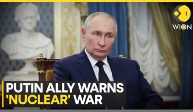 Russia-Ukraine War: Close Ally of Putin warns of Nuclear War | World News | English News | WION