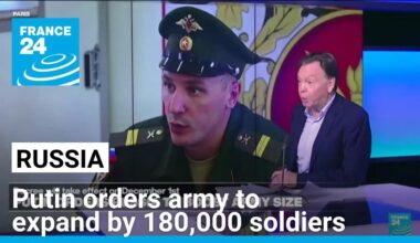 Putin orders Russian army to expand by 180,000 soldiers to become 1.5 million-strong • FRANCE 24