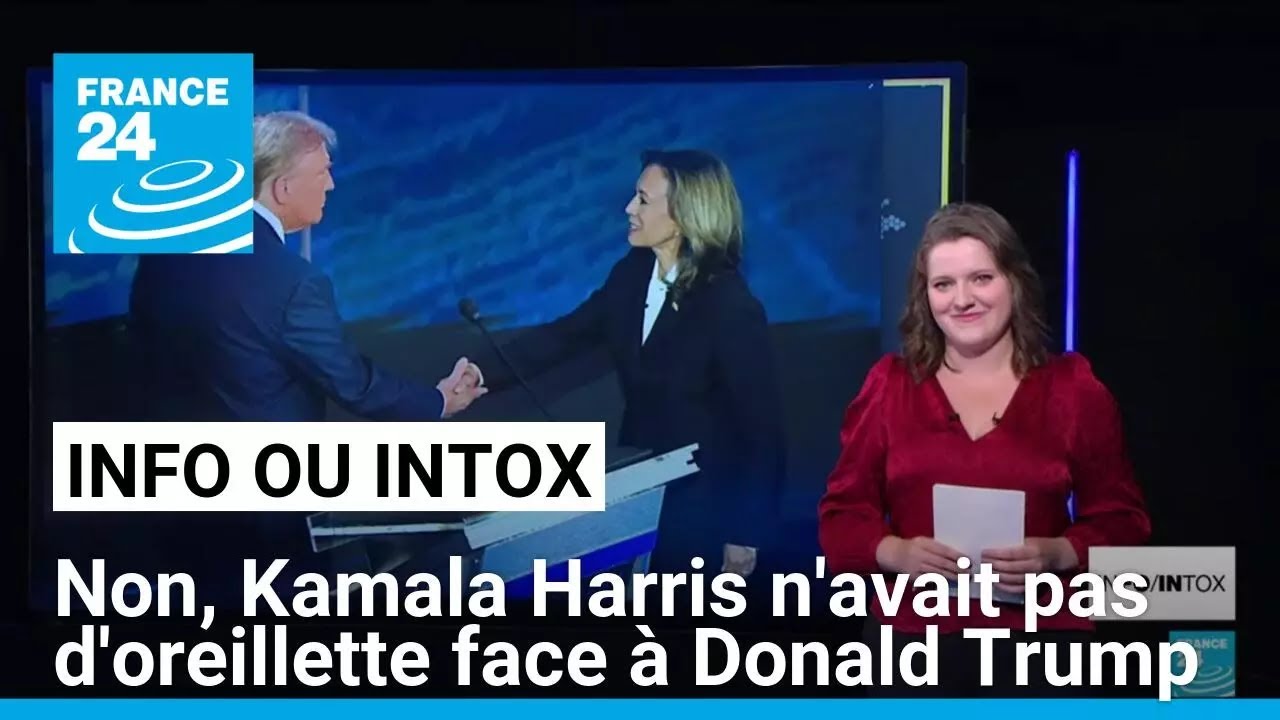 Débat Harris - Trump : non, la candidate démocrate ne portait pas d'oreillette ! • FRANCE 24