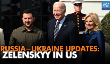 Russia-Ukraine Updates: Zelenskyy in US | Dawn News English