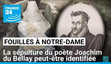 La sépulture du poète Joachim du Bellay peut-être identifiée à Notre-Dame • FRANCE 24