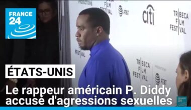 États-Unis : le rappeur P. Diddy, rattrapé par des accusations d'agressions sexuelles