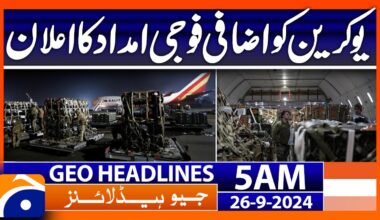 Announcement of additional military aid to Ukraine | Geo News 5 AM Headlines | 26th September 2024