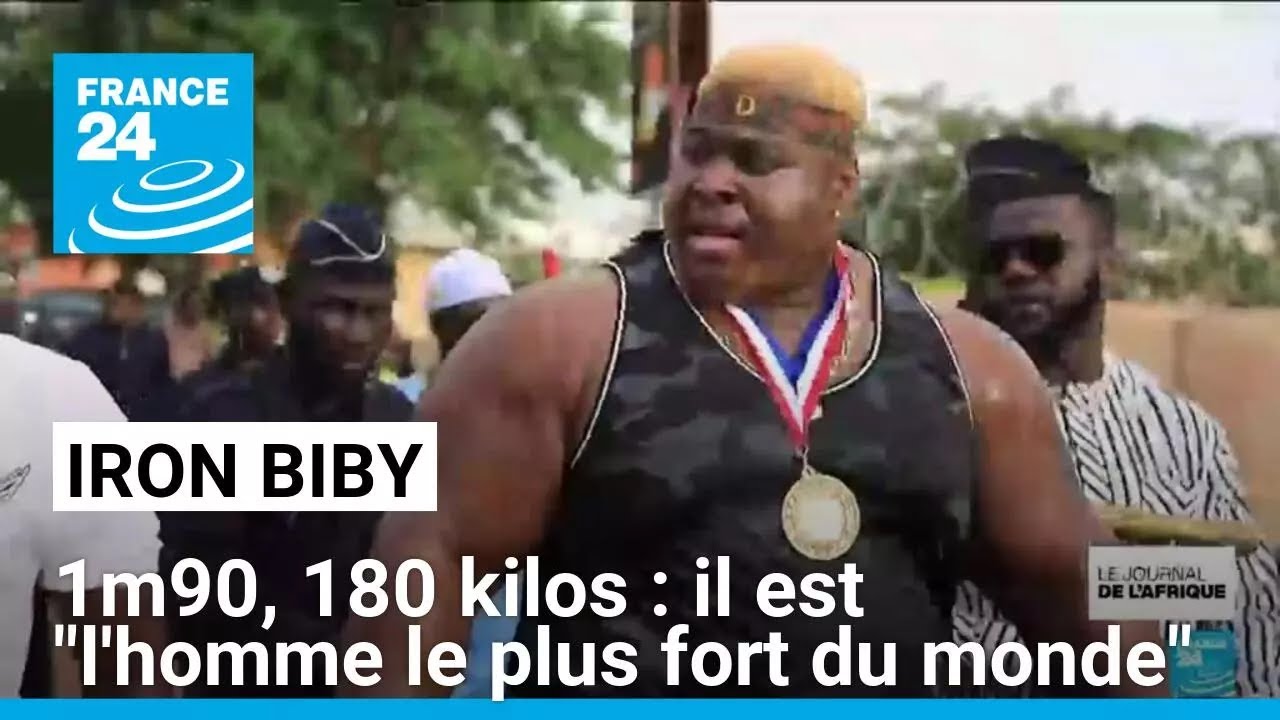 Le burkinabé Iron Biby, 1m90, 180 kilos, sacré "l'homme le plus fort du monde" • FRANCE 24