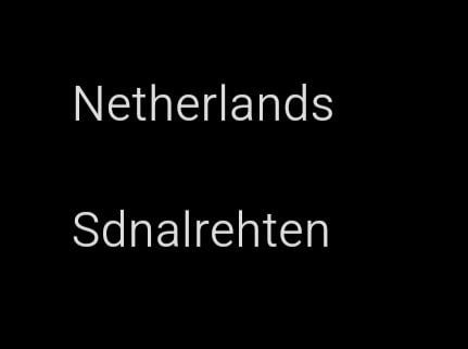 If you write Netherlands backwards it still sounds like Dutch