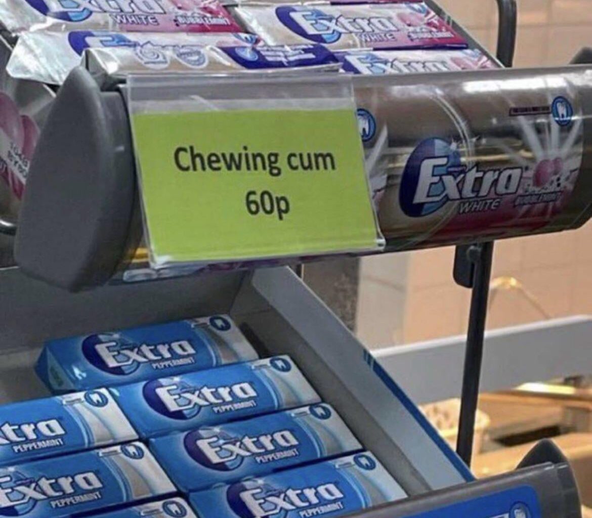 60p for chewing gum?