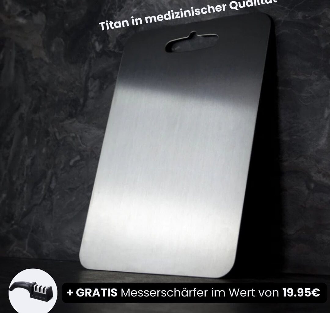 Taugen Tovara Titanium Schneidbretter etwas?