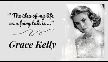 " The Idea of My Life As a Fairy Tale Is ..." I Grace Kelly