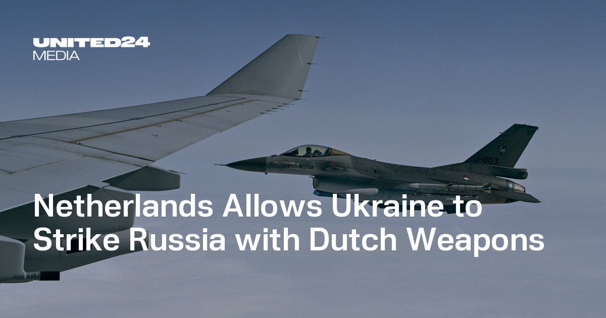 Netherlands Allows Ukraine to Strike Russia with Dutch Weapons