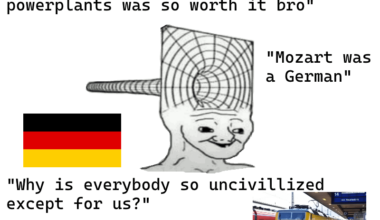 Germans be like