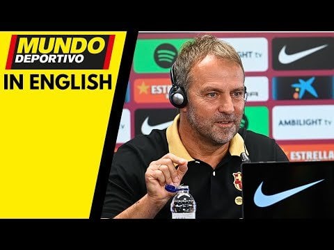 Hansi Flick pre-match press conference - Villarreal vs FC Barcelona