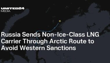 Russia Sends Non-Ice-Class LNG Carrier Through Arctic Route to Avoid Western Sanctions