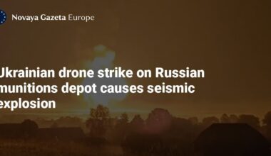 Ukrainian drone strike on Russian munitions depot causes seismic explosion