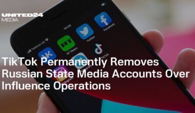 TikTok Permanently Removes Russian State Media Accounts Over Influence Operations