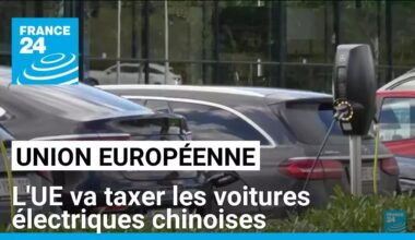 L'UE s'apprête à taxer les voitures électriques chinoises malgré le refus de Berlin