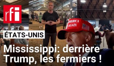 États-Unis : les fermiers du Mississippi s’apprêtent à voter pour Donald Trump le 5 novembre