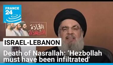 Death of Nasrallah: ‘Hezbollah must have been infiltrated' • FRANCE 24 English