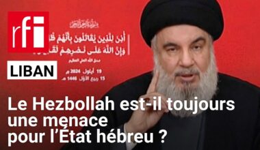 Liban : le Hezbollah est-il toujours une menace pour l’État hébreu ? • RFI