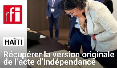 Haïti : une procédure pour rapatrier l'acte d’indépendance  • RFI