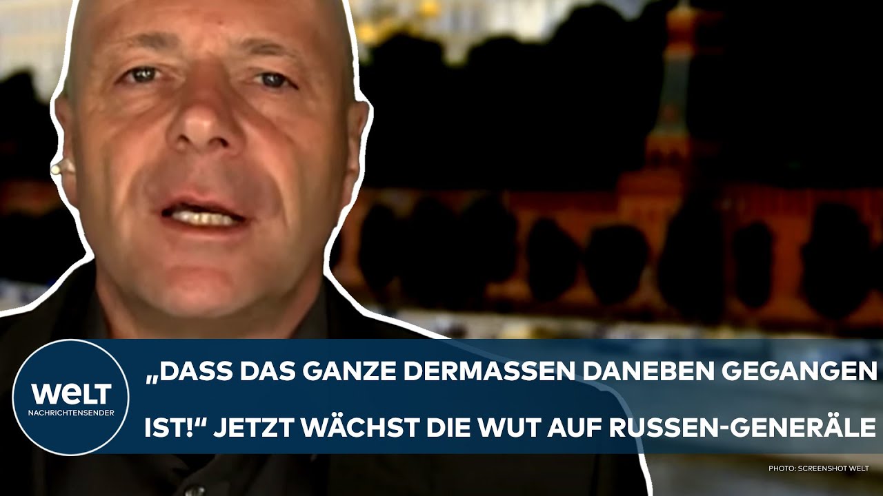 PUTINS KRIEG: "Dass das Ganze dermaßen daneben gegangen ist!" Jetzt wächst die Wut auf die Generäle!