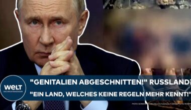 PUTINS KRIEG: "Genitalien abgeschnitten!" Russland? "Ein Land, welches keine Regeln mehr kennt!"