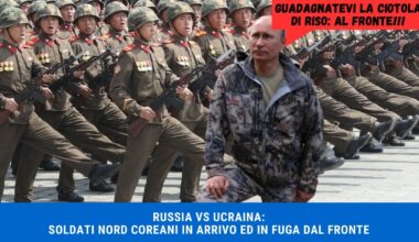 RUSSIA VS UCRAINA: SOLDATI NORD COREANI IN ARRIVO ED IN FUGA DAL FRONTE ED IL PIANO DI PACE DI ZELE!