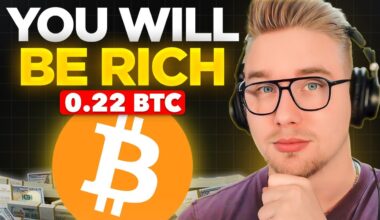 GET 0.22 BITCOIN AS SOON AS YOU CAN! (YOU WILL BE RICH)