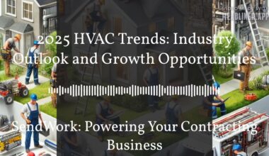 2025 HVAC Trends: Industry Outlook and Growth Opportunities | SendWork: Powering Your...