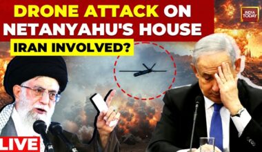 Netanyahu's House Attack LIVE Updates: Drone Attack On Israeli PM Netanyahu's House | Iran Involved?