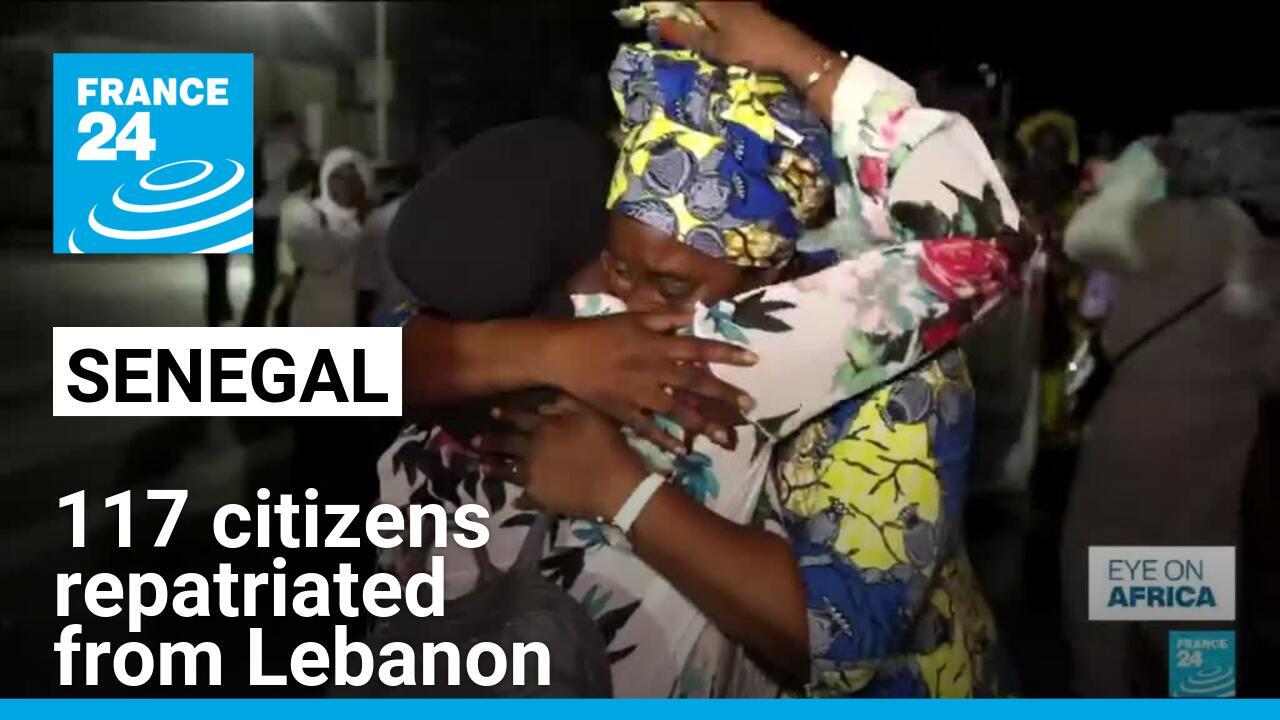 FRANCE 24 report: Senegal repatriates 117 citizens escaping Lebanon