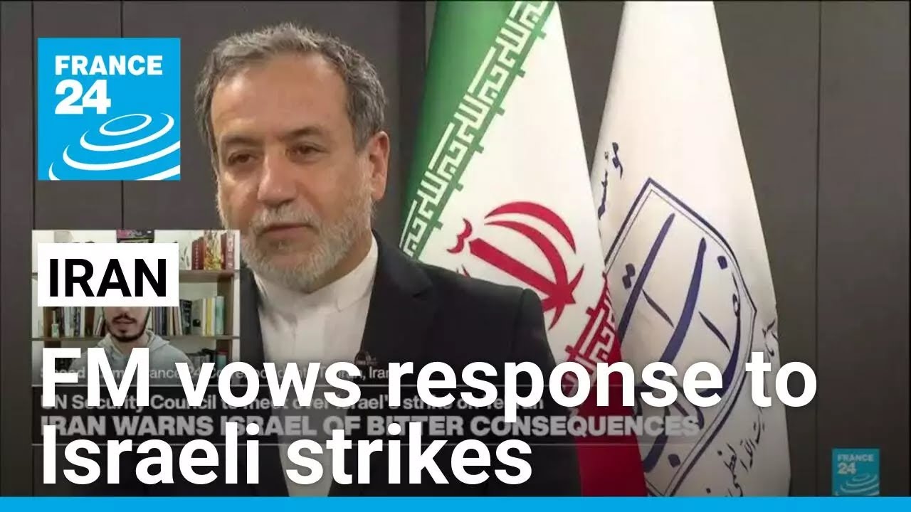 Iran foreign ministry vows to 'respond firmly' to Israeli strikes • FRANCE 24 English