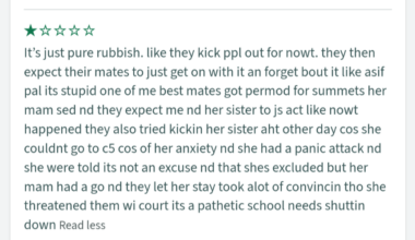 Looking at High schools for our young 'un who's 11 next year, and came across this damning review of a local academy 😂😂