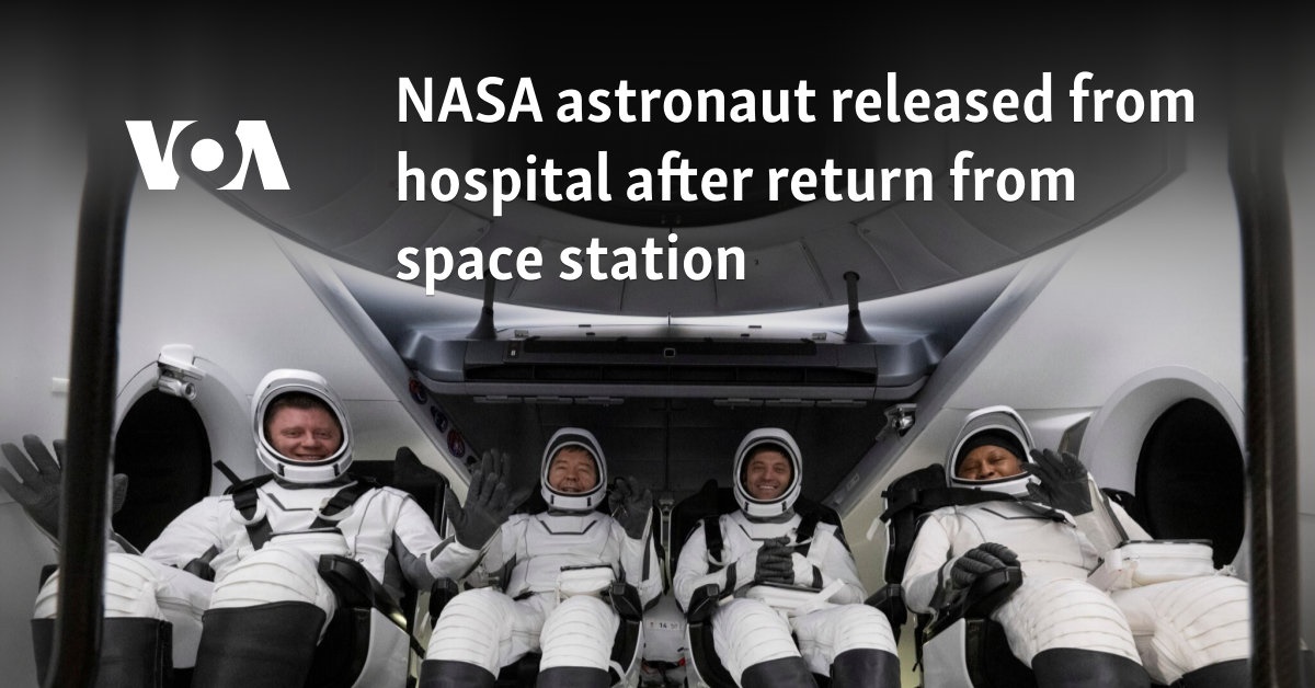 NASA astronaut released from hospital after return from space station