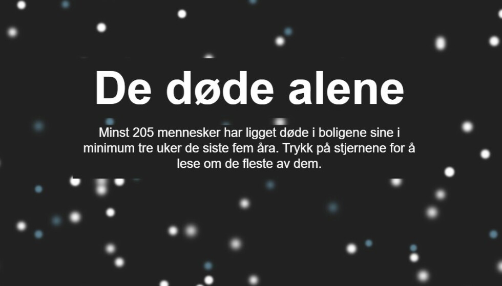 205 HISTORIER: I saken du kan klikke på her finner du historiene til alle de 205 menneskene Dagbladet har funnet i prosjektet "De døde alene".