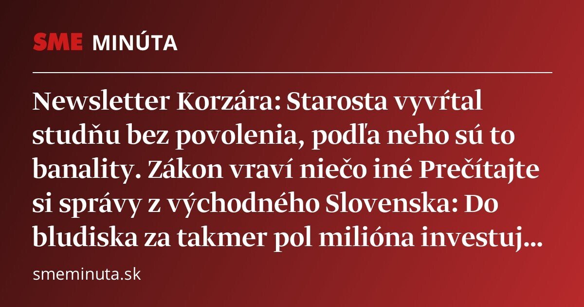 Newsletter Korzára: Prečítajte si správy z východného Slovenska