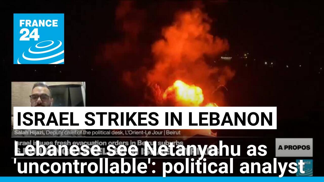 Lebanese see Netanyahu as 'uncontrollable', not interested in peace: political analyst